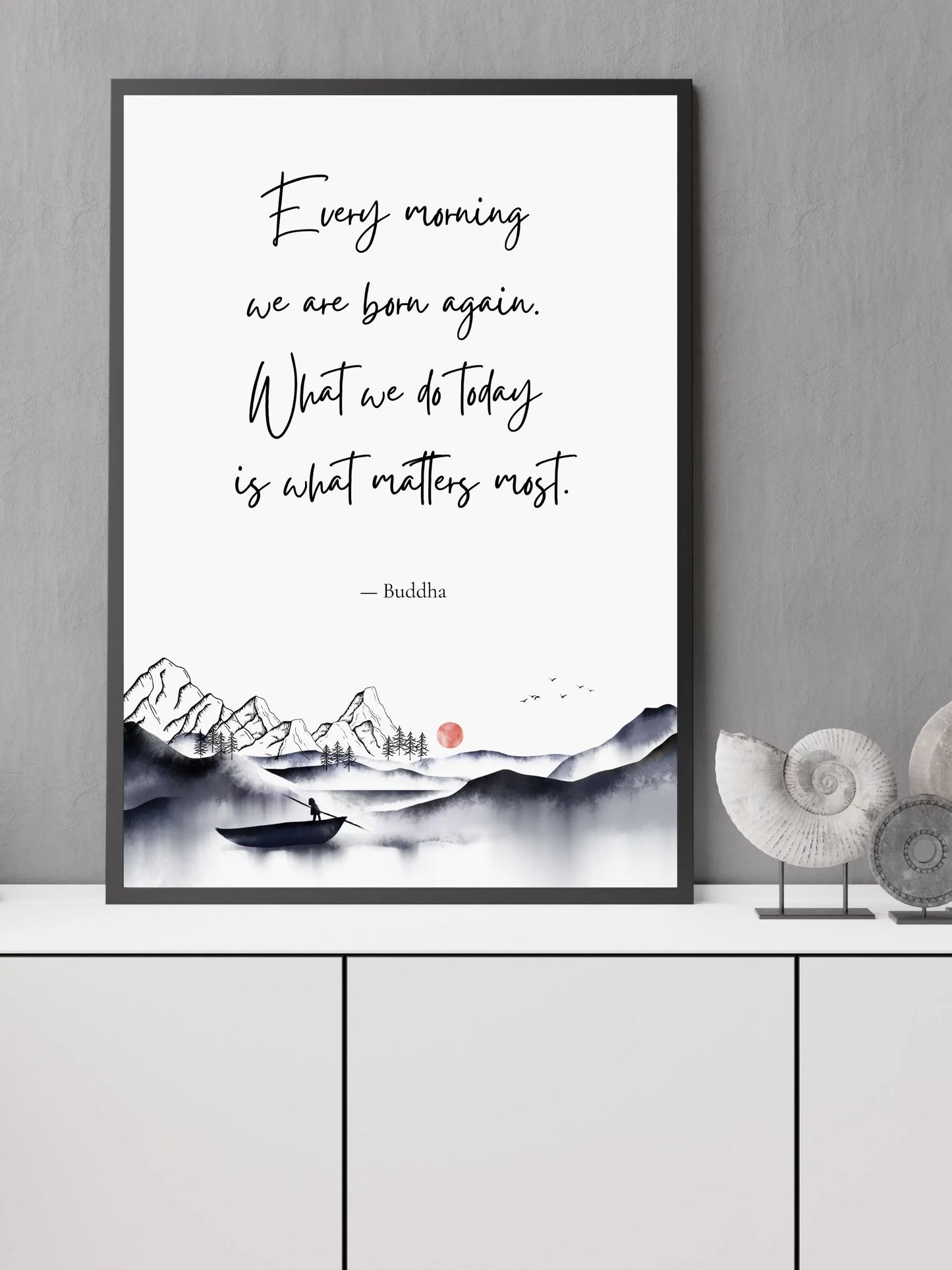 Buddha Quote Print – "Every Morning We Are Born Again" | Mindful Wall Art