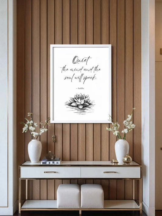 Buddha Quote Print – "Quiet Your Mind and the Soul Will Speak" | Mindful Wall Art