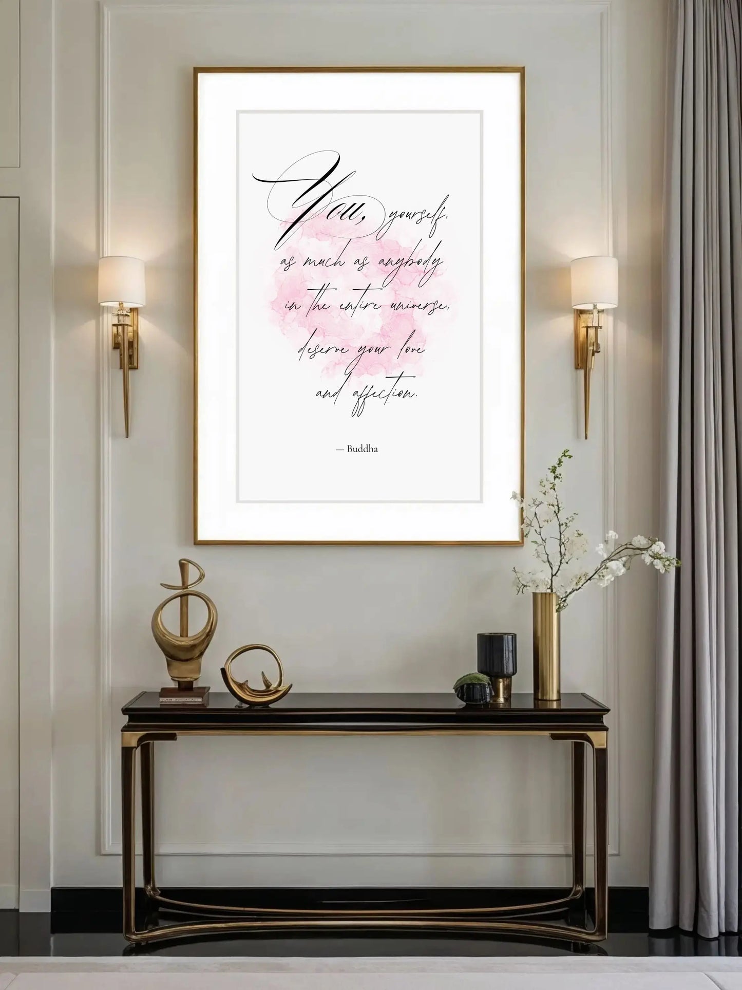 Buddha Quote Print – "You, Yourself, Deserve Your Love and Affection" | Mindful Wall Art